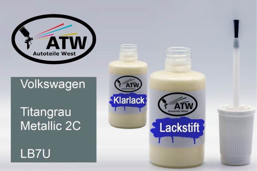 Volkswagen, Titangrau Metallic 2C, LB7U: 20ml Lackstift + 20ml Klarlack - Set, von ATW Autoteile West.